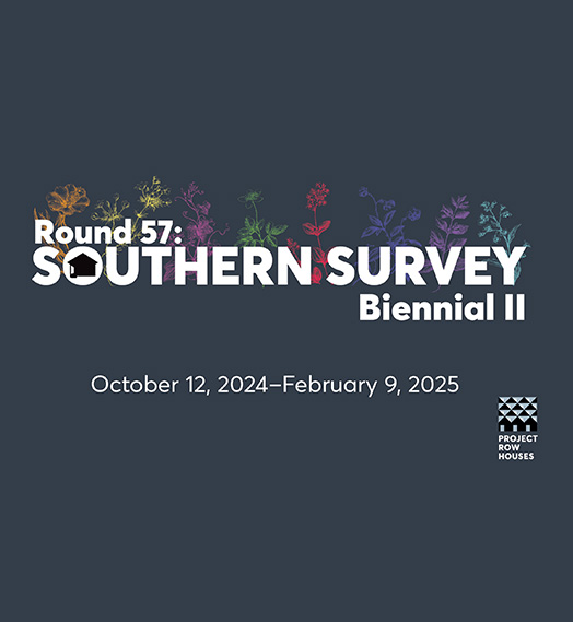 Round 57: Southern Survey Biennial II