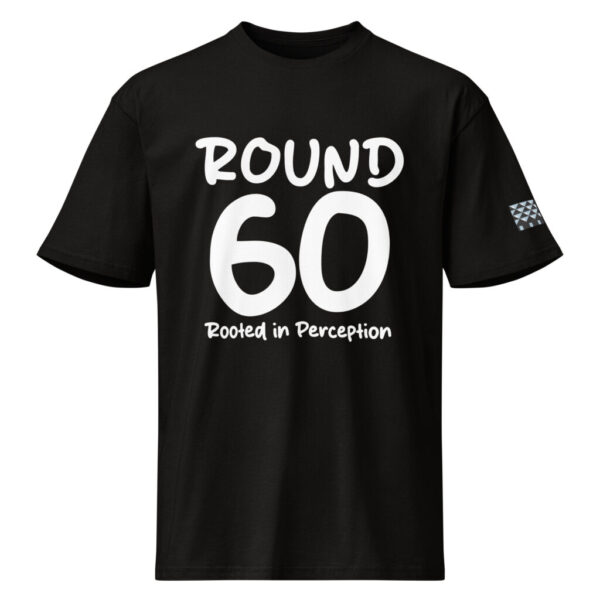 Round 60 Tee